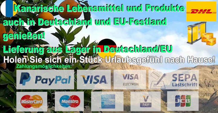 Kanarische Produkte in Deutschland online kaufen. Deutsches Lager.